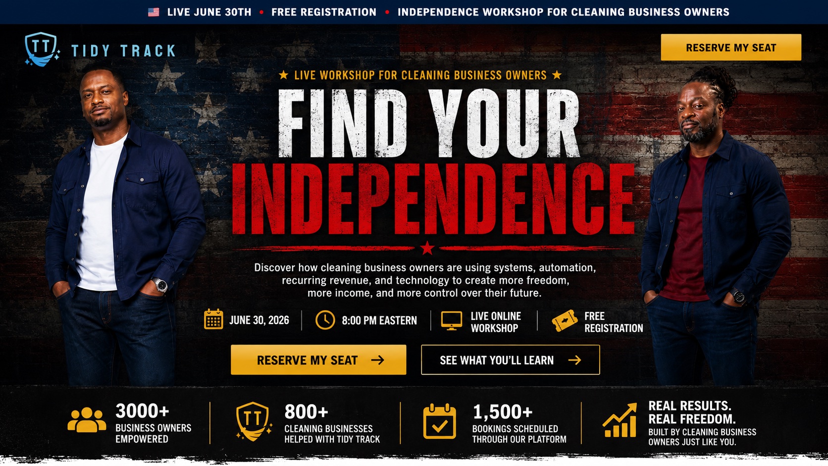 Find Your Independence live workshop for cleaning business owners. June 30, 2026, 7 PM Central, live online, free registration.